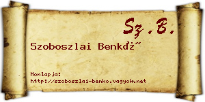 Szoboszlai Benkő névjegykártya
